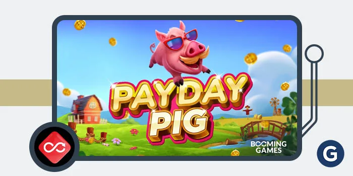 Booming Games เปิดตัวเกมสล็อต Payday Pig