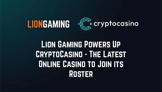 Lion Gaming เซ็นสัญญากับ CryptoCasino -ok